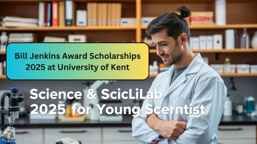 Bill Jenkins Award Scholarships 2025 at University of Kent 1 Bill Jenkins Award Scholarships 2025 at University of Kent