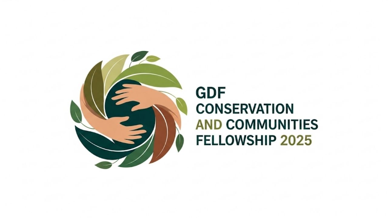 Charting Your Path to Impact: The GDF Conservation and Communities Fellowship 2025