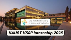 KAUST Fully Funded VSRP Research Internship 2025 Seeking Applications