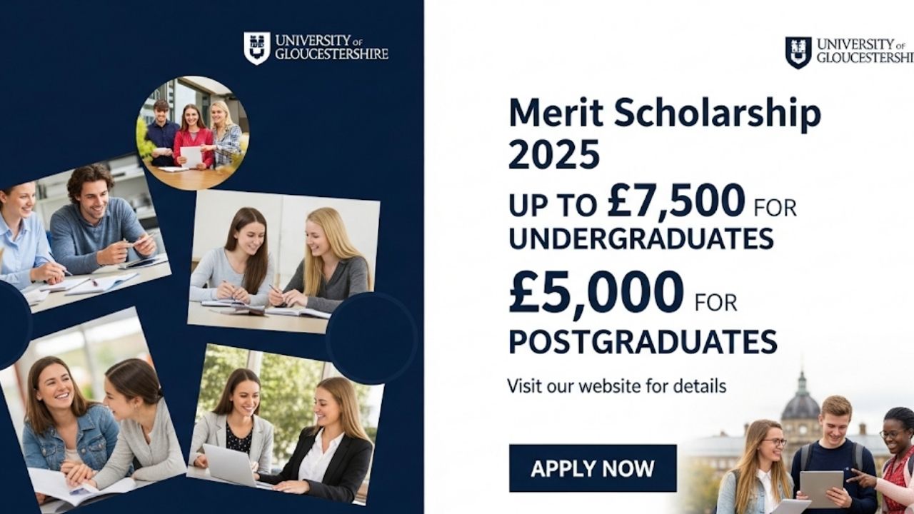 University of Gloucestershire Merit Scholarship 2025: Your Guide to a UK Degree
