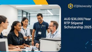 Your Comprehensive Guide to the CQUniversity AUD $36,000/Year RTP Stipend Scholarship 2025