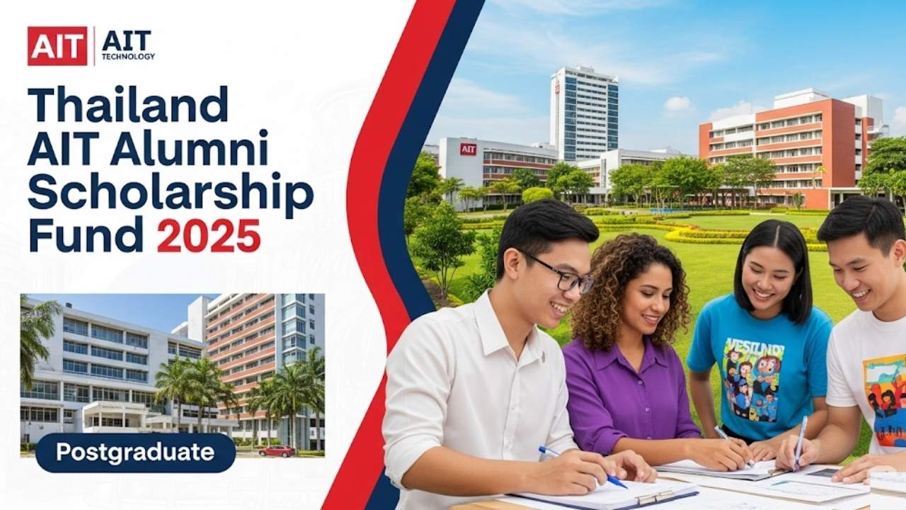 Your Comprehensive Guide to the Thailand AIT Alumni Scholarship Fund 2025