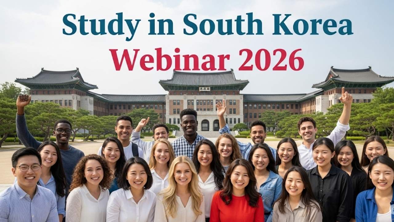 Your Gateway to a Korean University: The Ultimate Guide to the Study in South Korea Webinar 2026