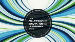 Your Guide to the LAF Fellowship for Innovation and Leadership 2025: Catalyzing Change in Landscape Architecture