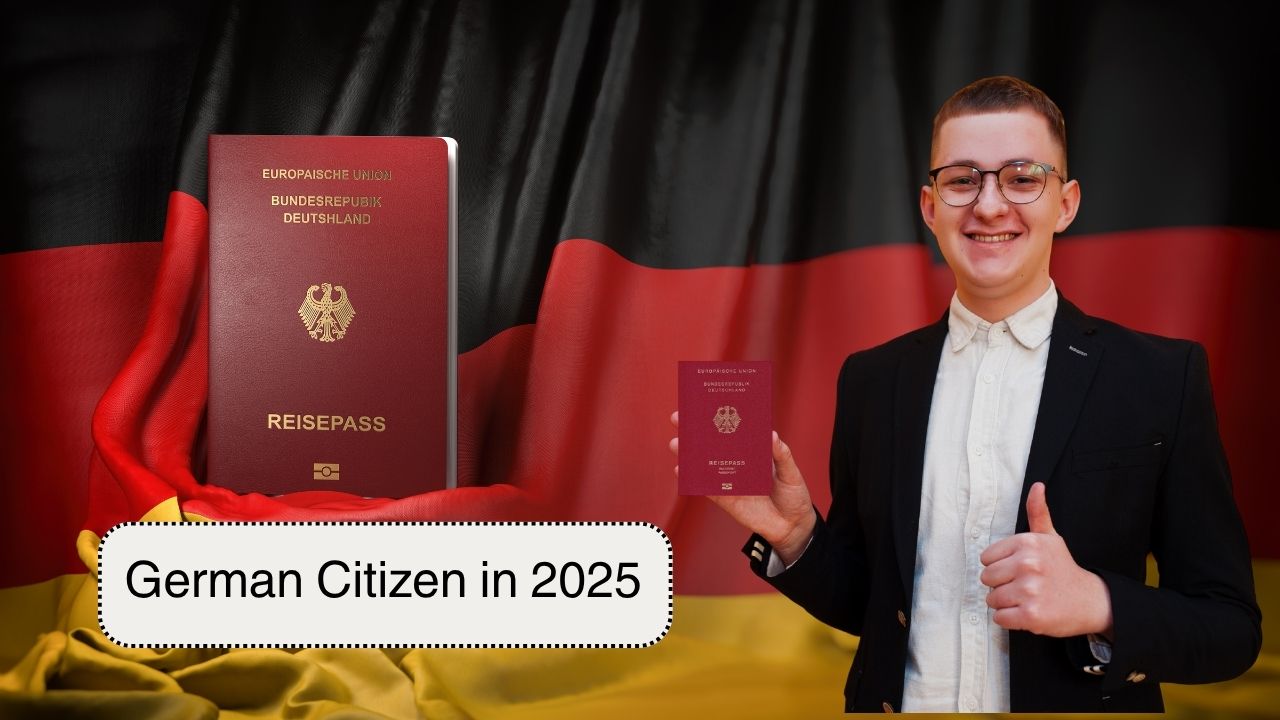 Your Pathway to Becoming a German Citizen in 2025: A Comprehensive Guide