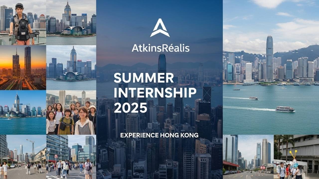 AtkinsRéalis Summer Internship 2025 in Hong Kong