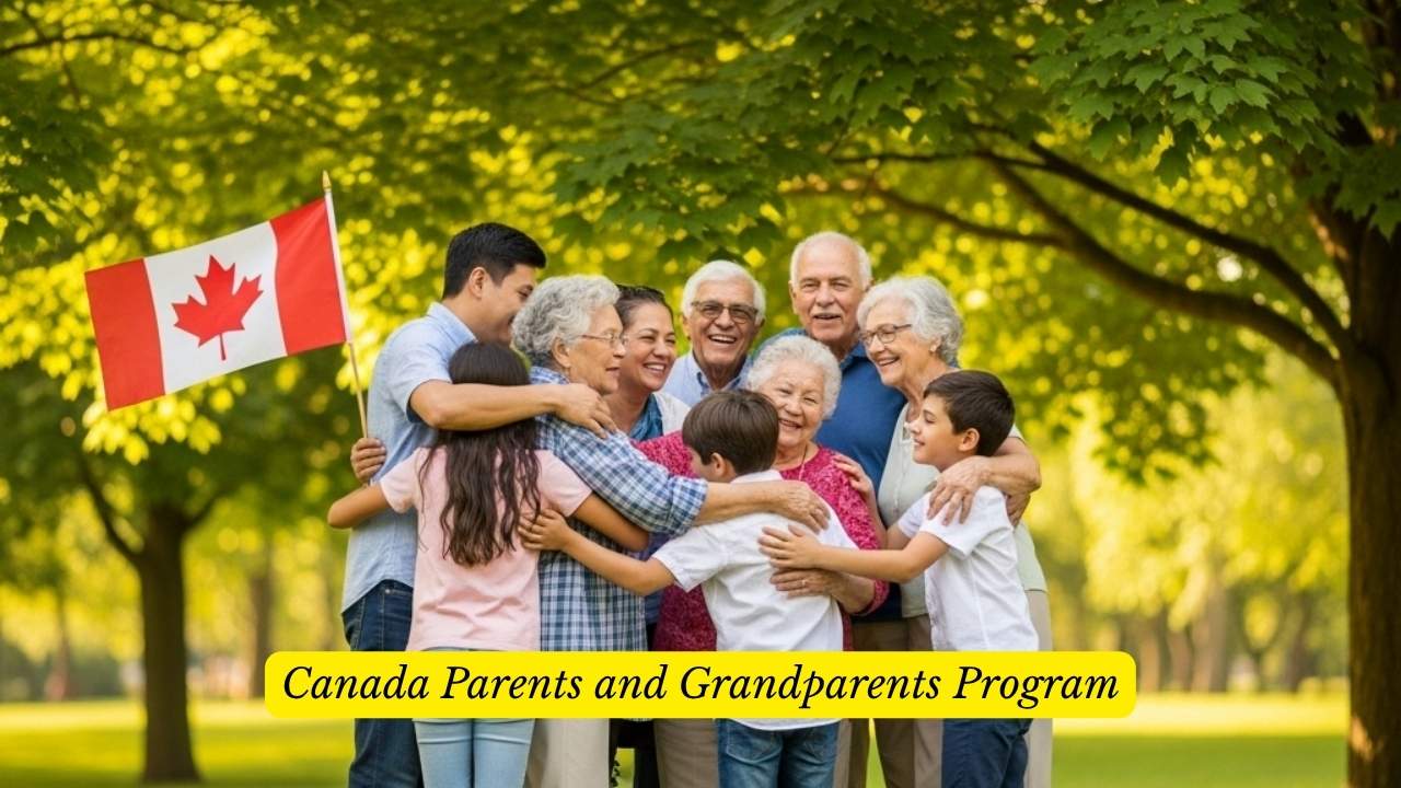 Canada Invites 10,000 Families for Parent and Grandparent Visa Sponsorship in July 2025