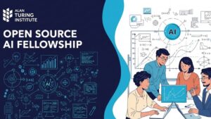 Open Source AI Fellowship 2025 at Alan Turing Institute