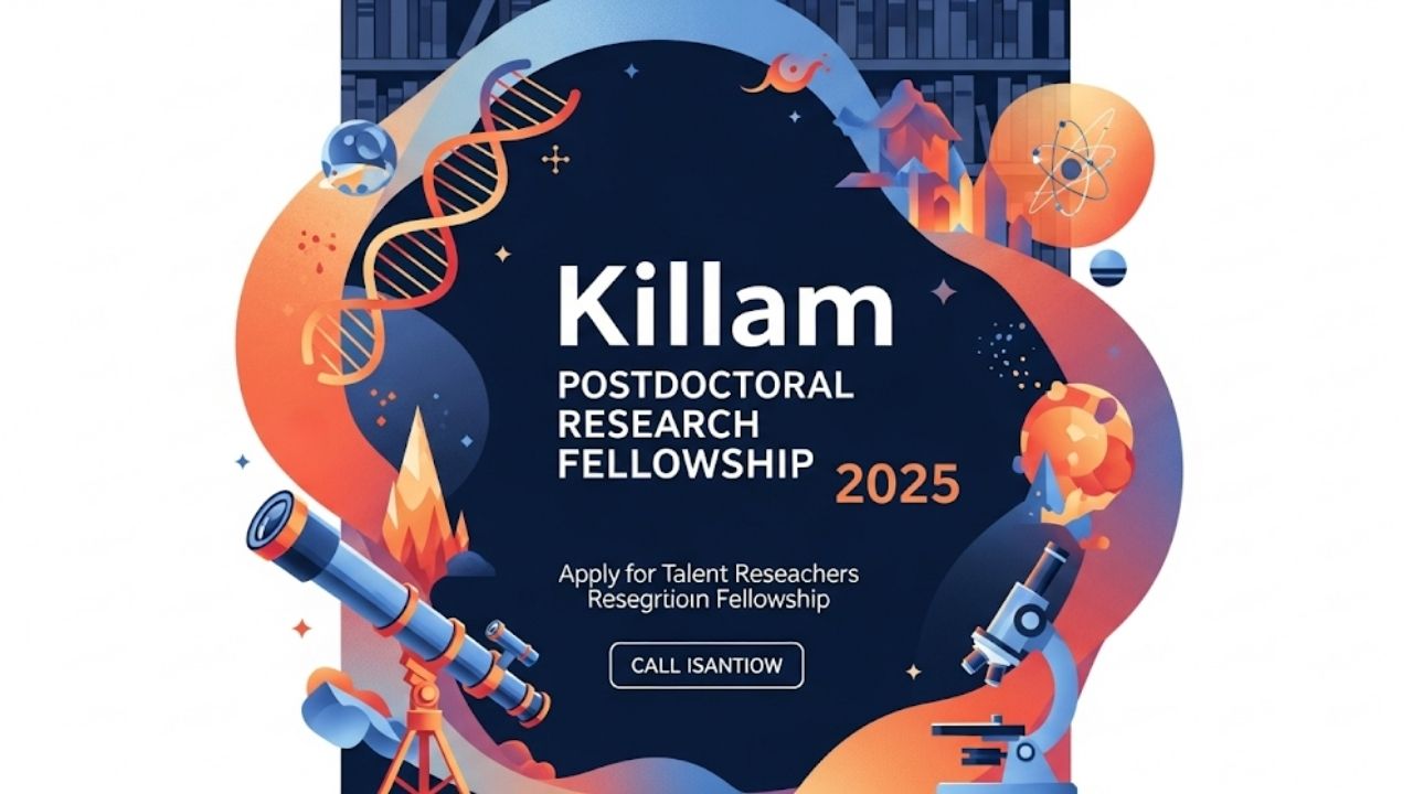 Charting Your Path to Breakthrough: The Killam Postdoctoral Research Fellowship 2025