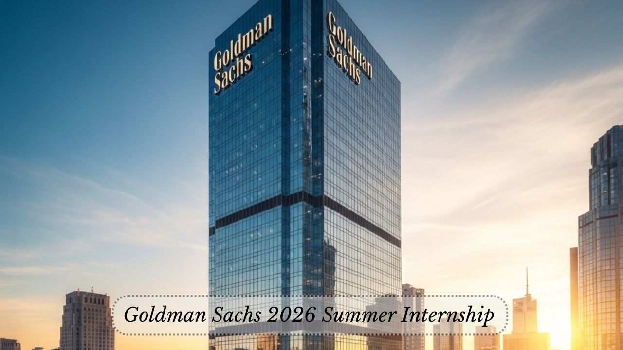 Goldman Sachs 2026 Summer Internship for American and Asian Applicants