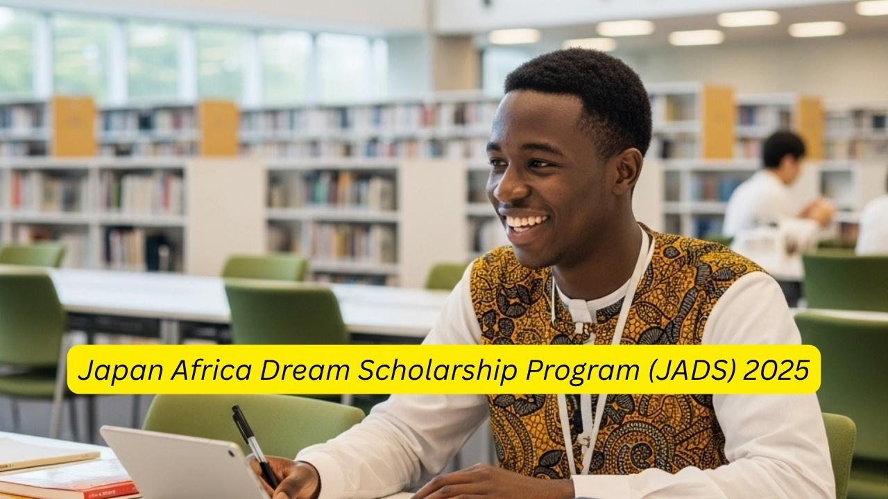 Japan Africa Dream Scholarship Program (JADS) 2025