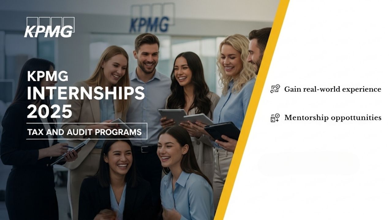 KPMG Internships 2025 in Tax and Audit Programs