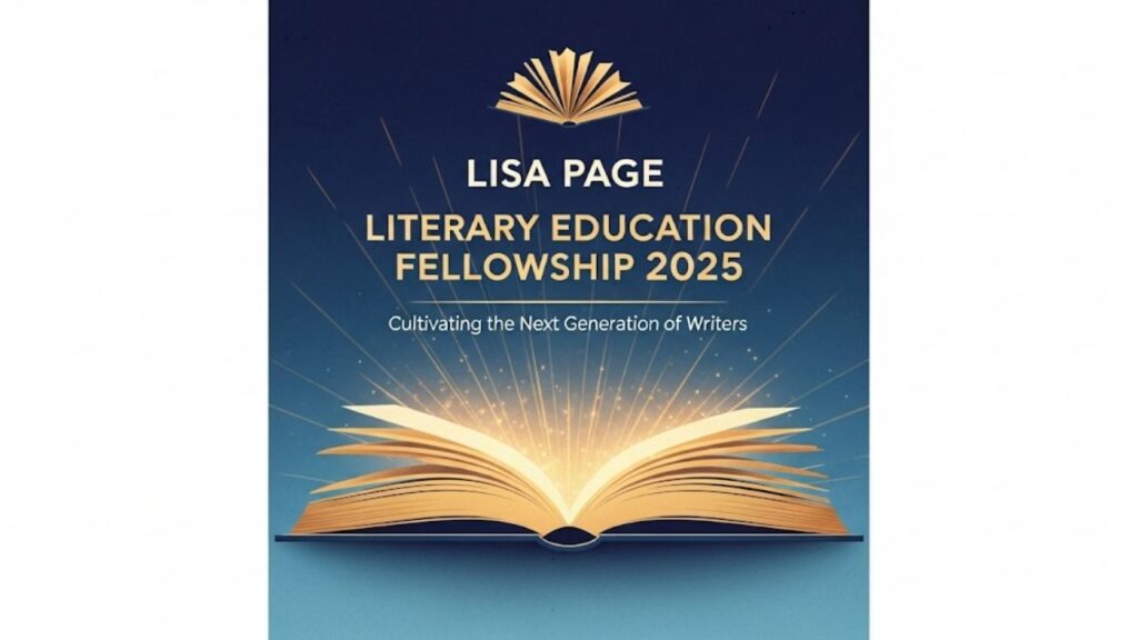 Your Guide to the Lisa Page Literary Education Fellowship 2025: Empowering Writers to Inspire Young Minds 1 Literary Education Fellowship 2025