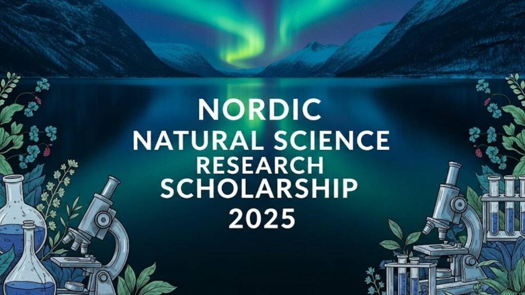 Applying for the Nordic Natural Science Research Scholarship 2025 1 Applying for the Nordic Natural Science Research Scholarship 2025