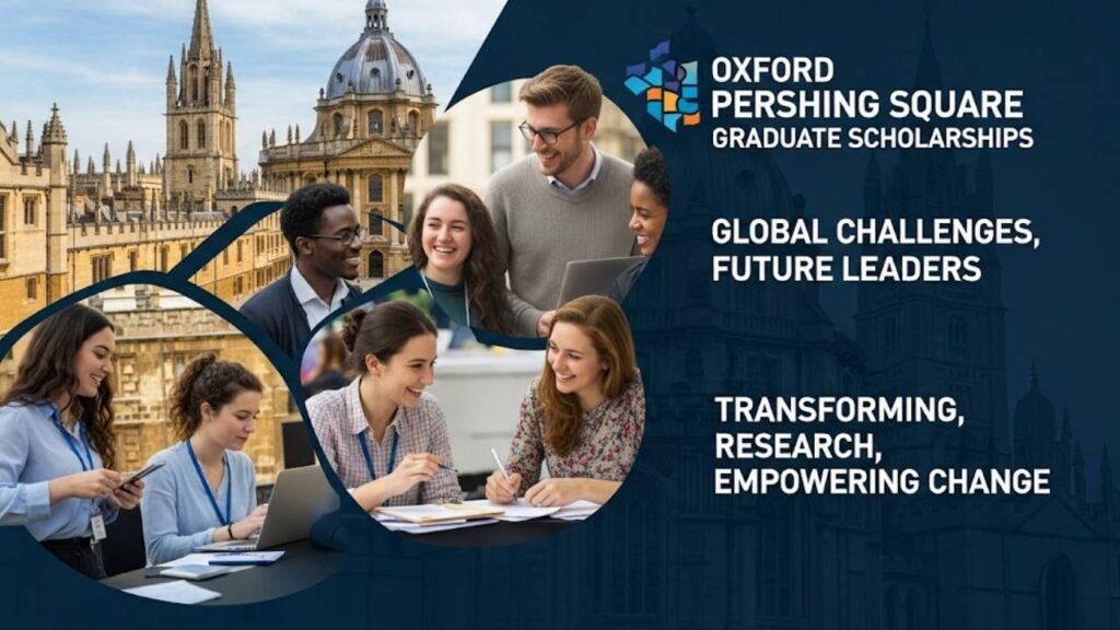 Secure Your Future with Oxford Pershing Square Graduate Scholarships 2026 1 Secure Your Future with Oxford Pershing Square Graduate Scholarships 2026
