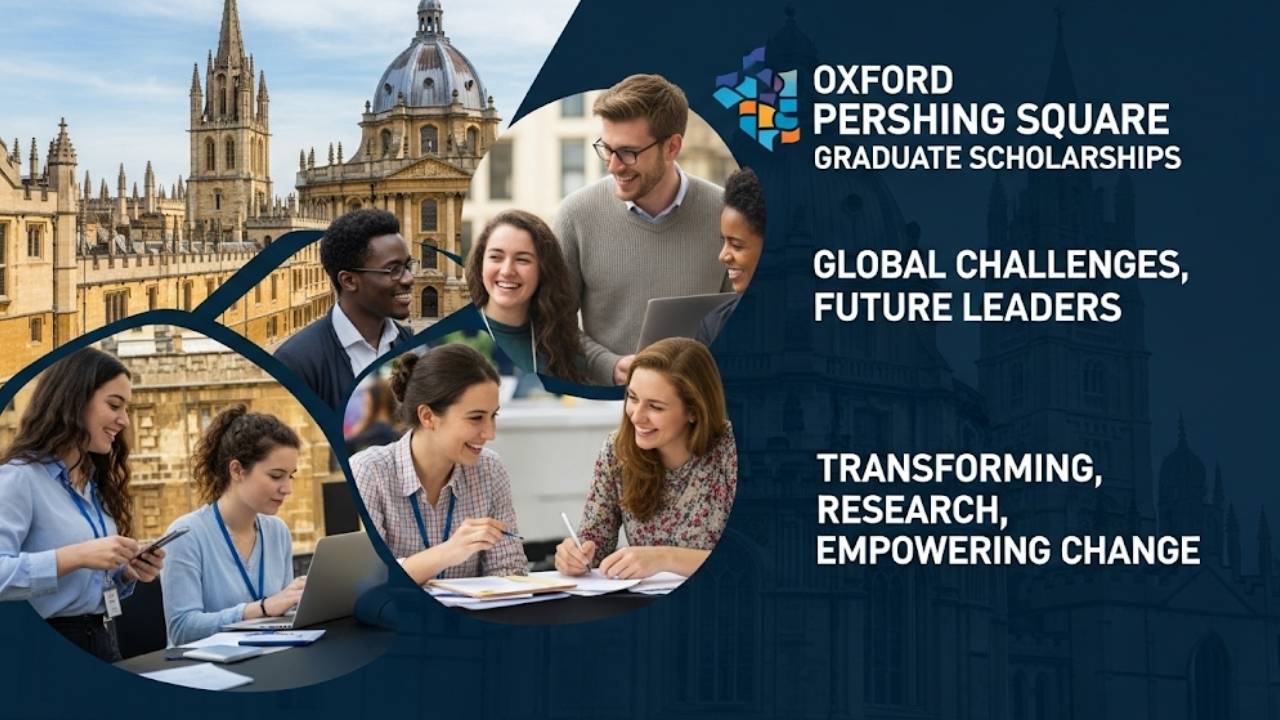 Secure Your Future with Oxford Pershing Square Graduate Scholarships 2026