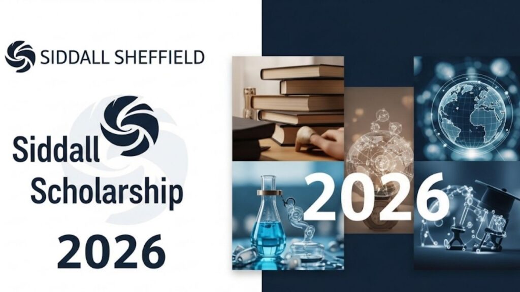 Siddall Sheffield Scholarship 2026 Applications Open: Your Guide to Engineering Your Future 1 Siddall Sheffield Scholarship 2026 Applications Open