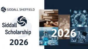 Siddall Sheffield Scholarship 2026 Applications Open