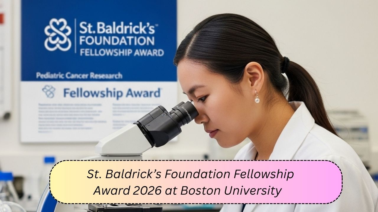 The St. Baldrick’s Foundation Fellowship Award 2026 at Boston University