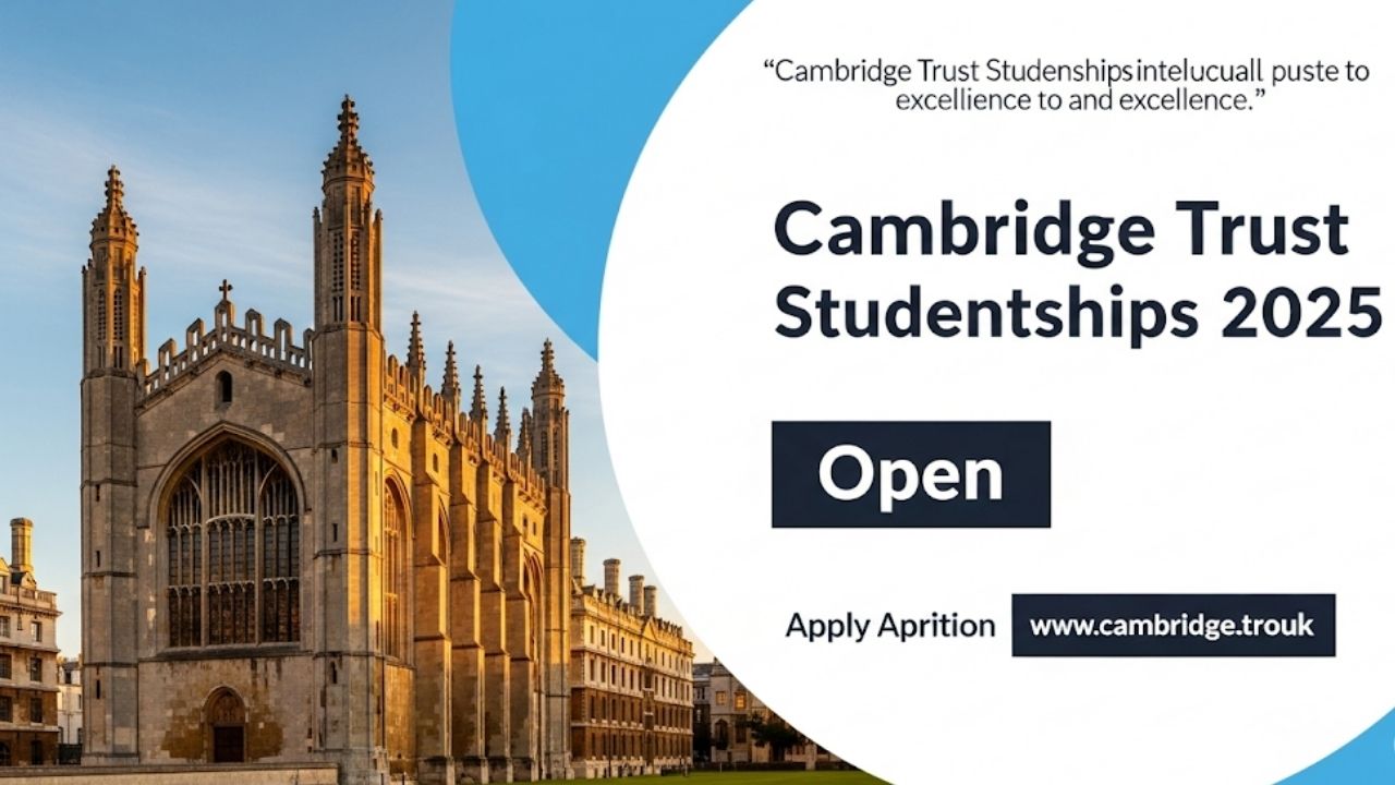 Cambridge Trust Studentships 2025