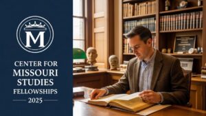 Center for Missouri Studies Fellowships 2025
