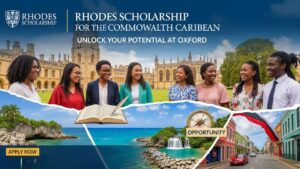 the Rhodes Scholarship 2025 for the Commonwealth Caribbean