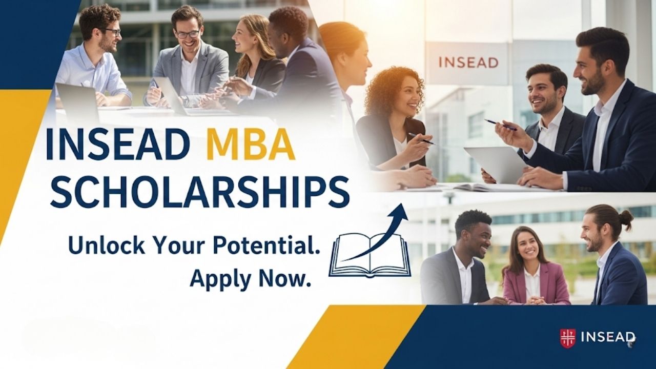 A Guide to INSEAD MBA Scholarships for the January 2026 Intake