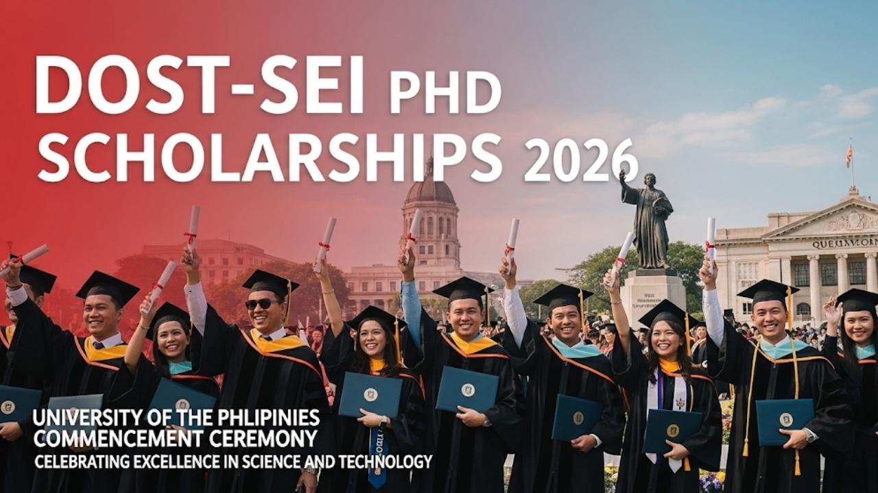 A Guide to the DOST-SEI PhD Scholarships 2026 at the University of the Philippines