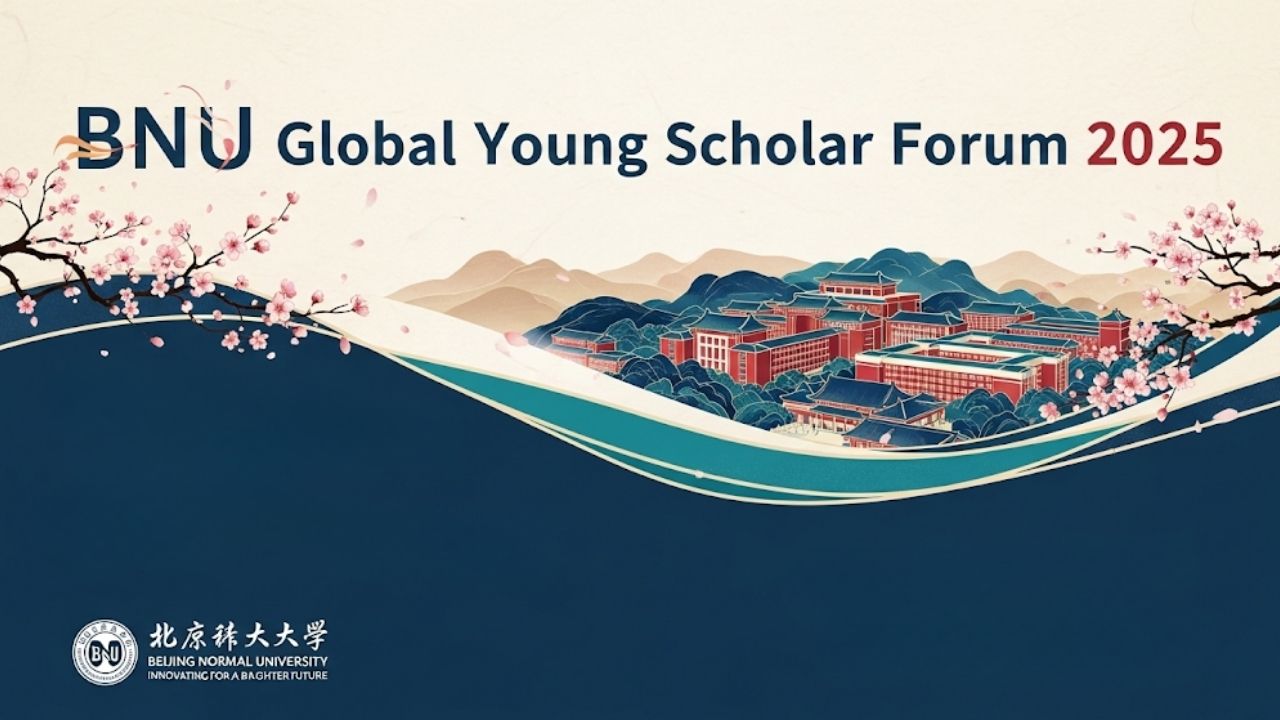 BNU Global Young Scholar Forum 2025