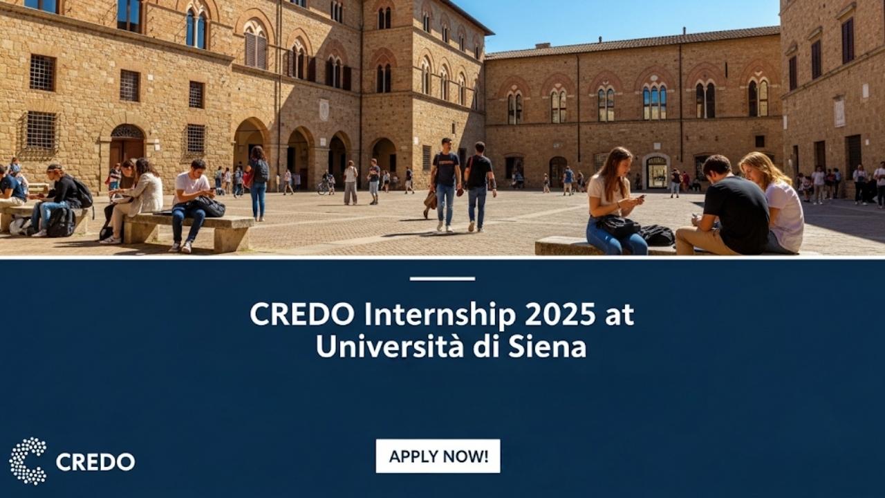 Your Guide to the CREDO Internship 2025 at Università di Siena