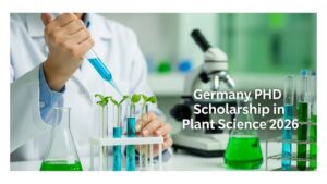 Germany PhD Scholarship in Plant Science for 2026