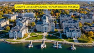 Queen’s University Special PhD Scholarship Initiative