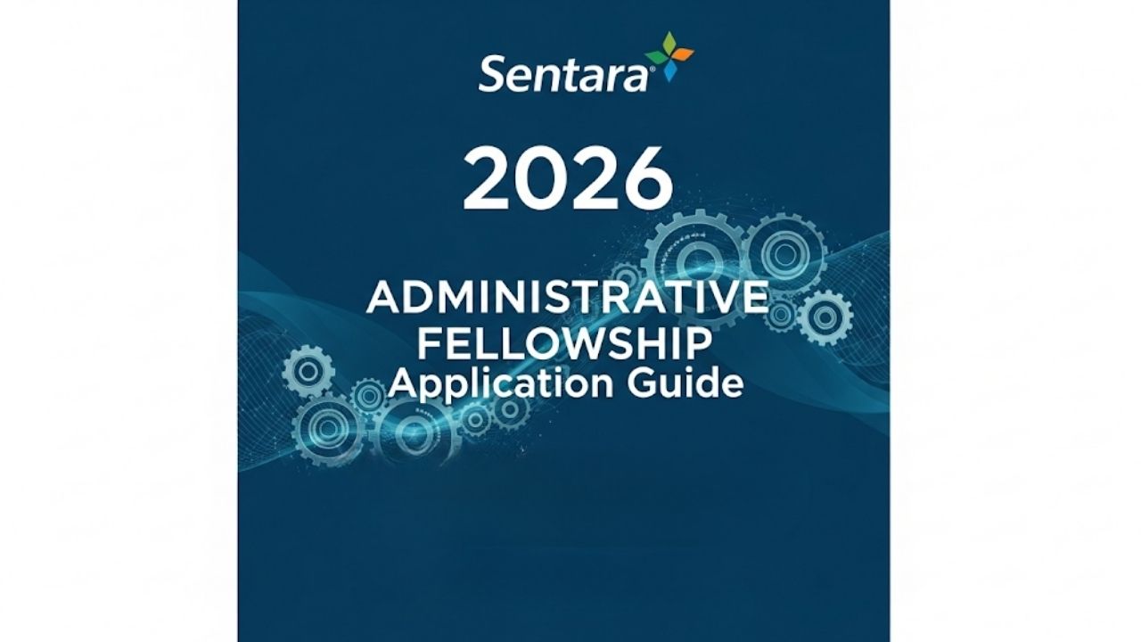 Sentara Administrative Fellowship 2026 Application
