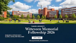 Tilburg Witteveen Memorial Fellowship 2026