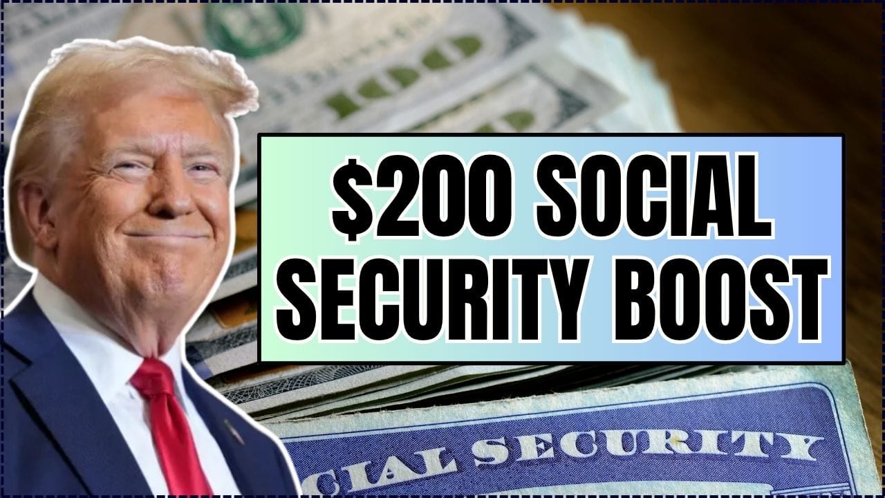 $200 Social Security Boost