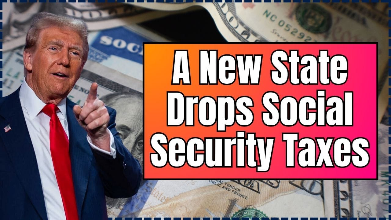 A New State Drops Social Security Taxes