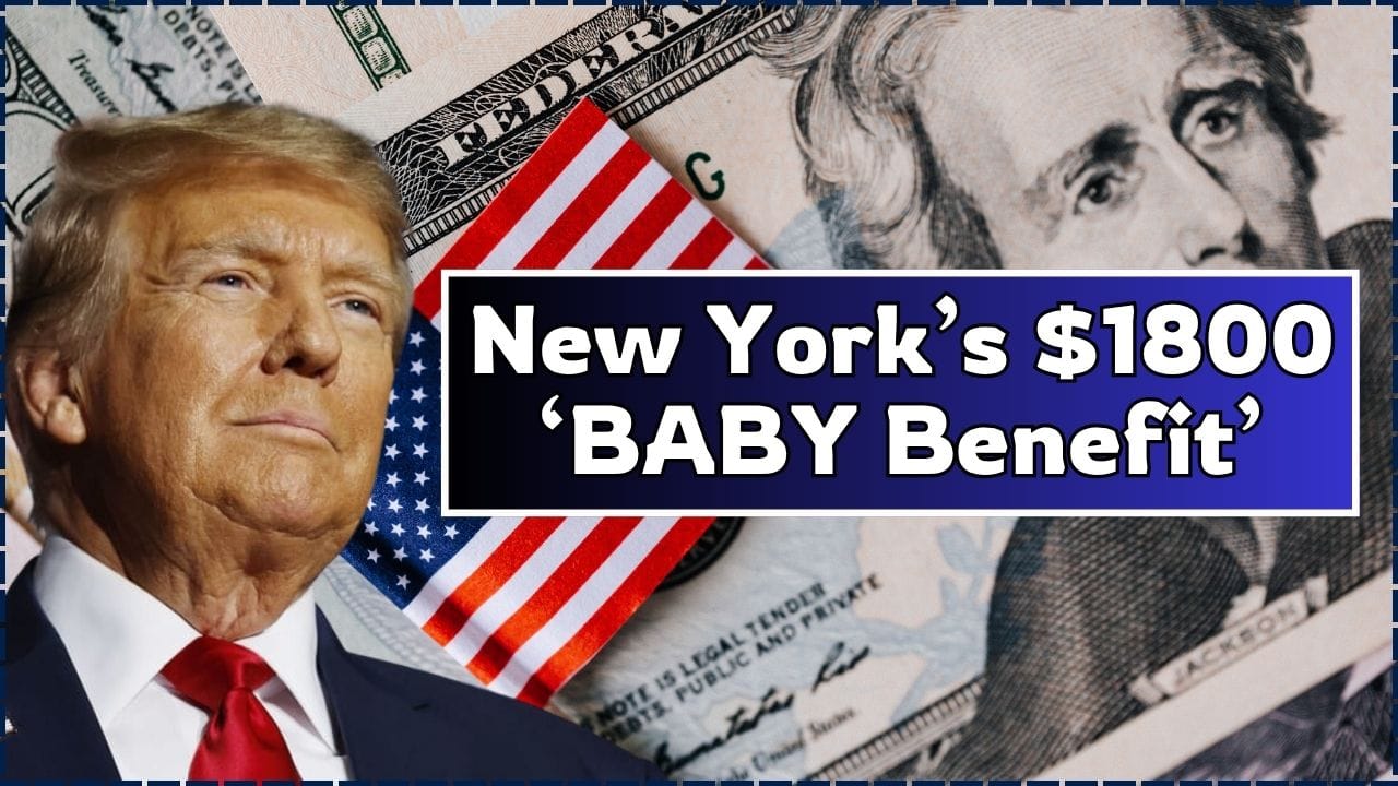 New York’s $1800 ‘BABY Benefit’