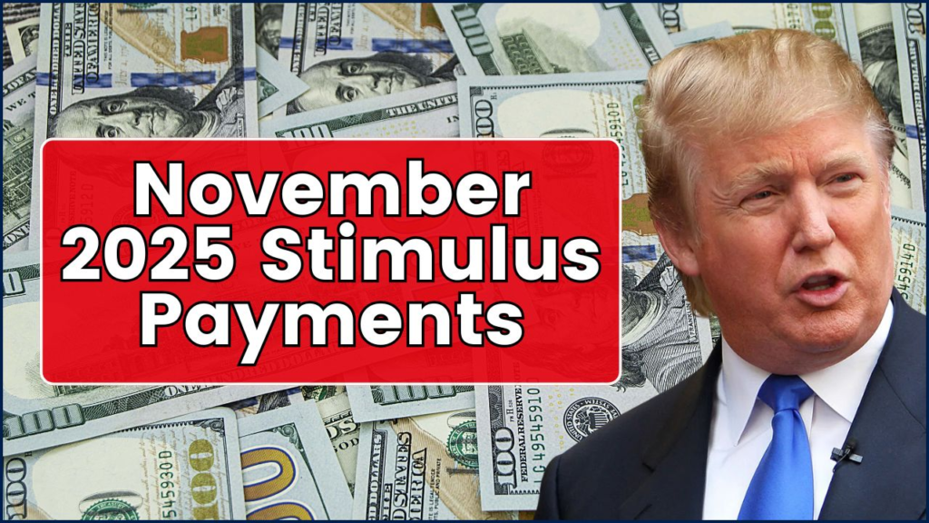 November 2025 Stimulus Payments