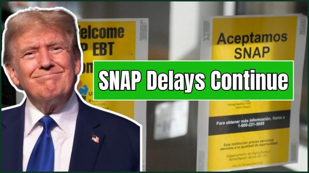 SNAP Delays Continue — Families Still Waiting for Benefits Before Thanksgiving 1 SNAP Delays Continue