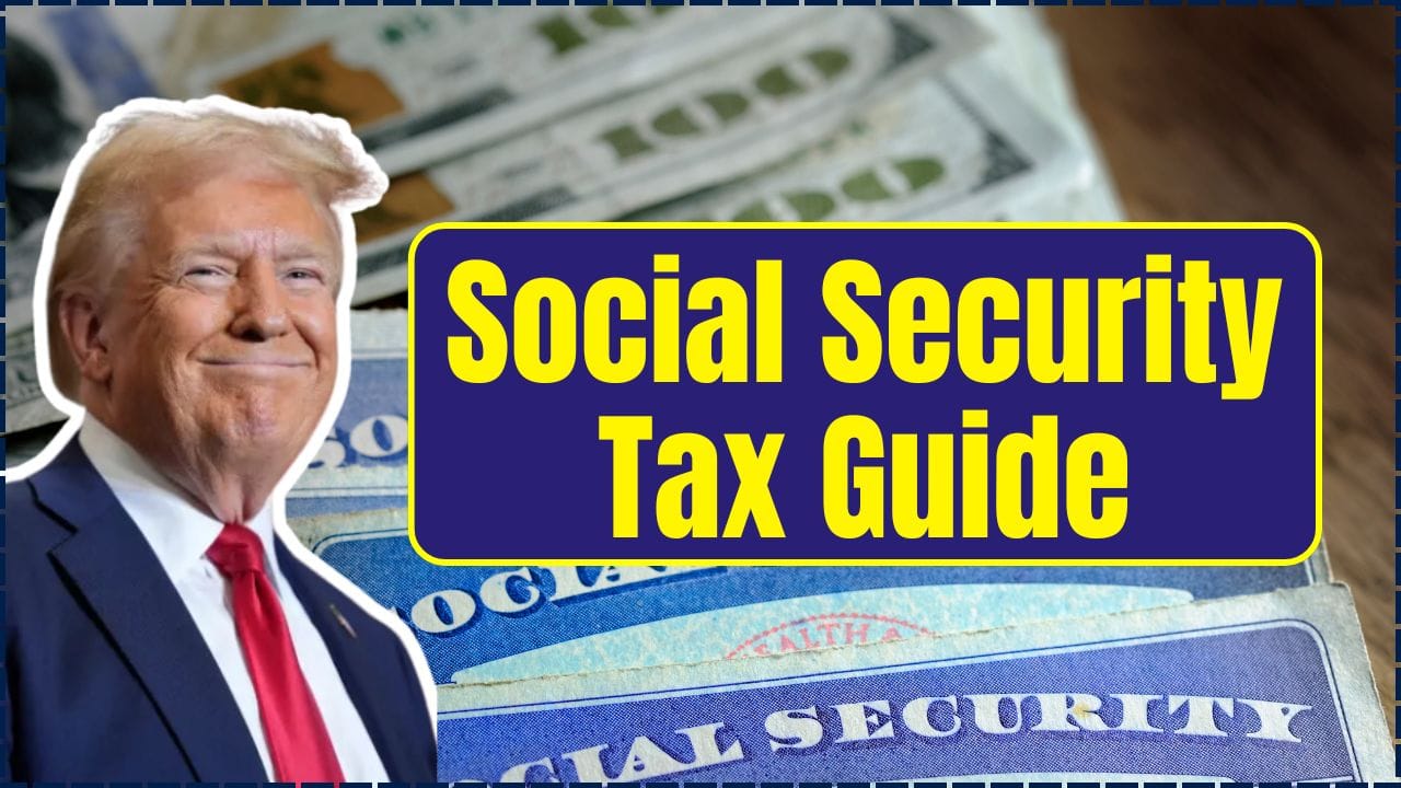 Social Security Tax Guide