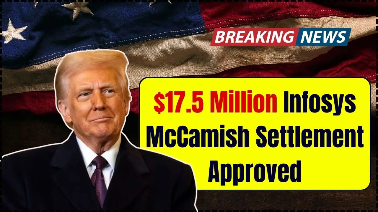 $17.5 Million Infosys McCamish Settlement Approved