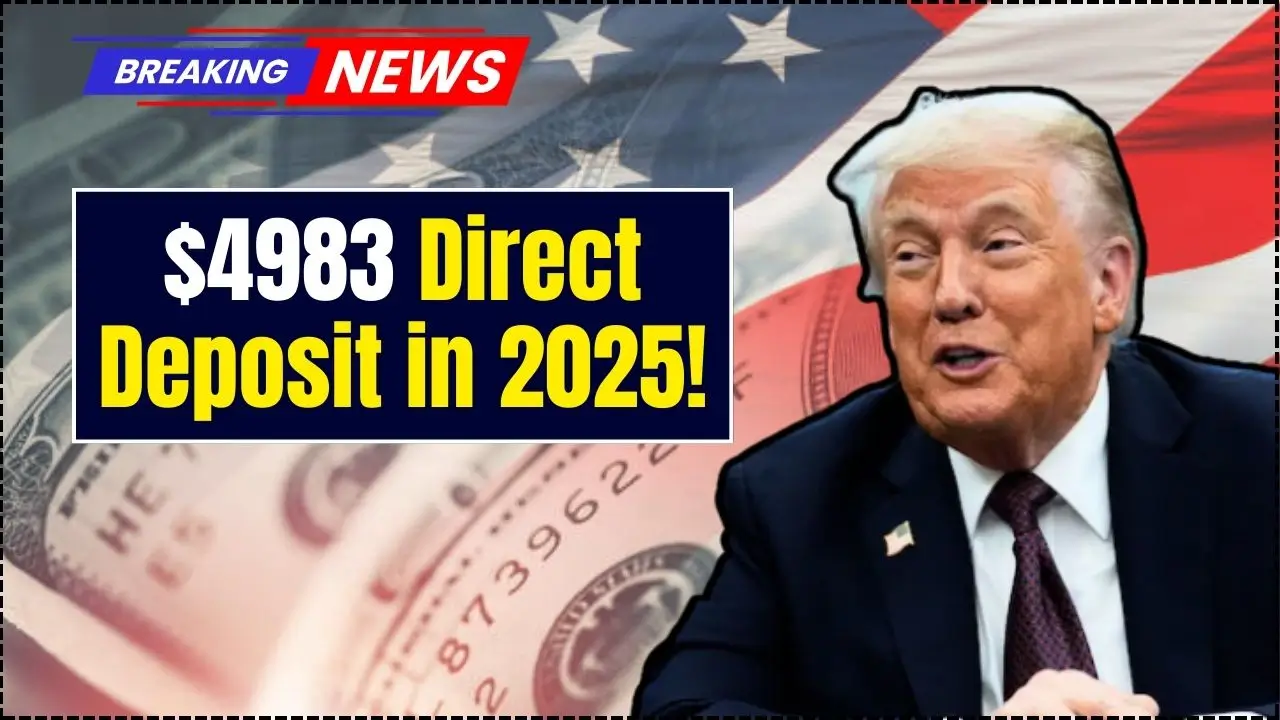$4983 Direct Deposit in 2025