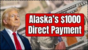 Alaska’s $1000 Direct Payment