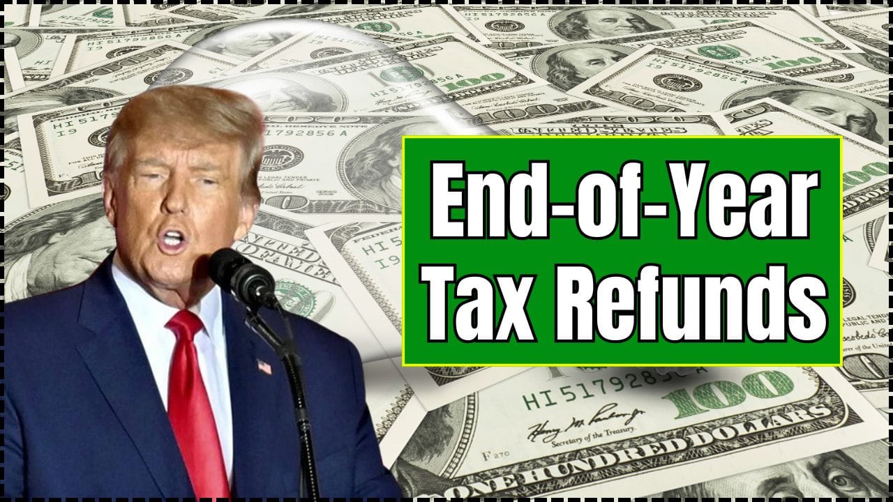 End-of-Year Tax Refunds