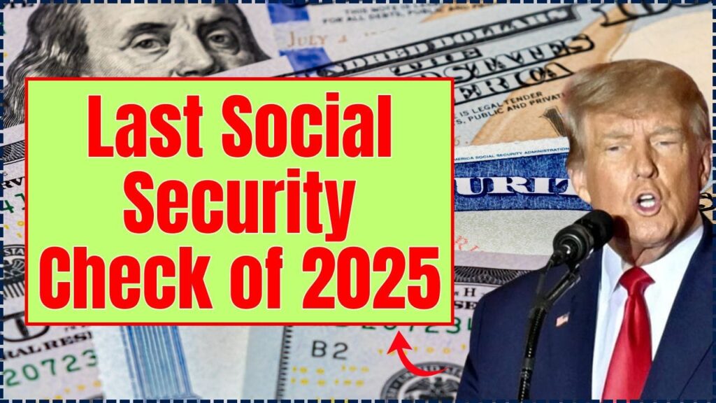 Last Social Security Check of 2025