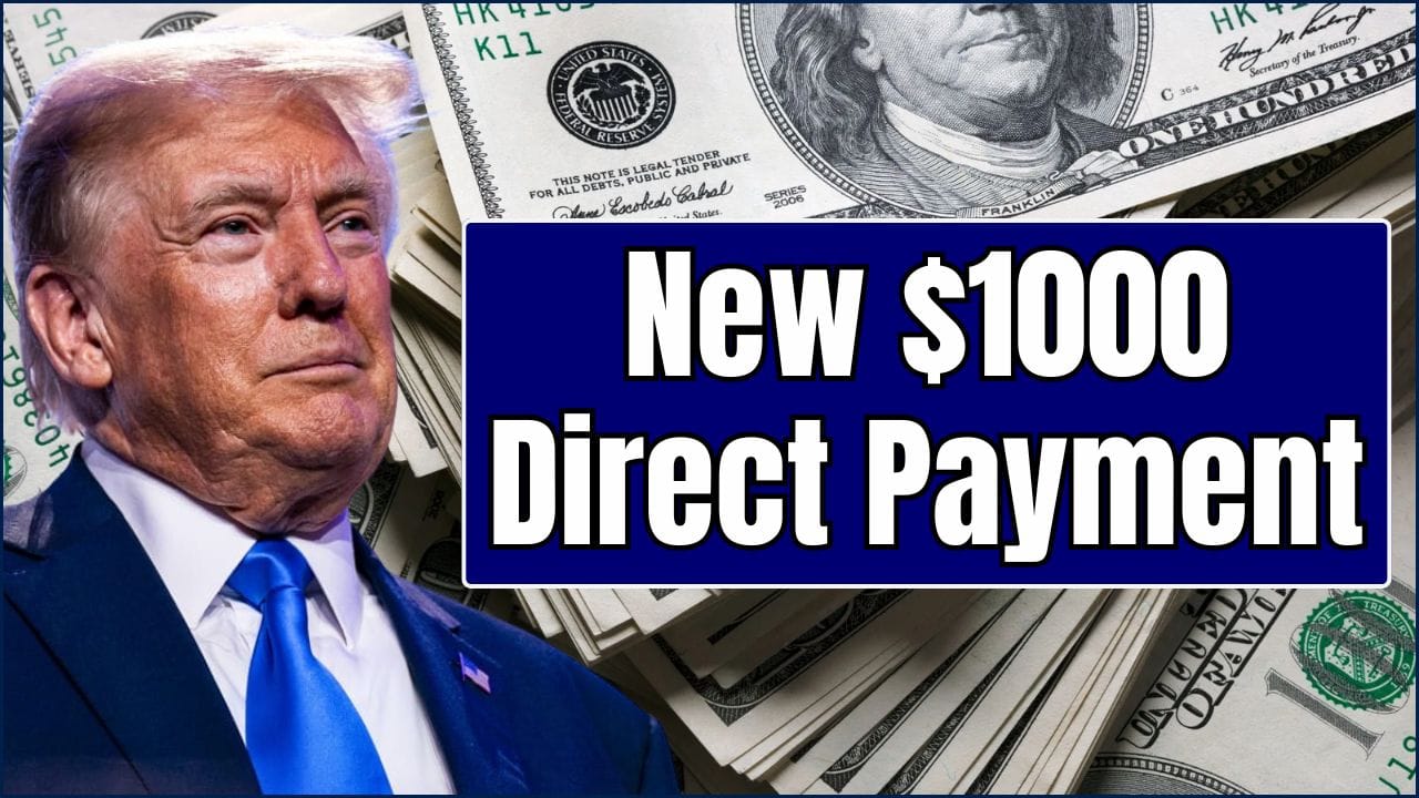 New $1000 Direct Payment