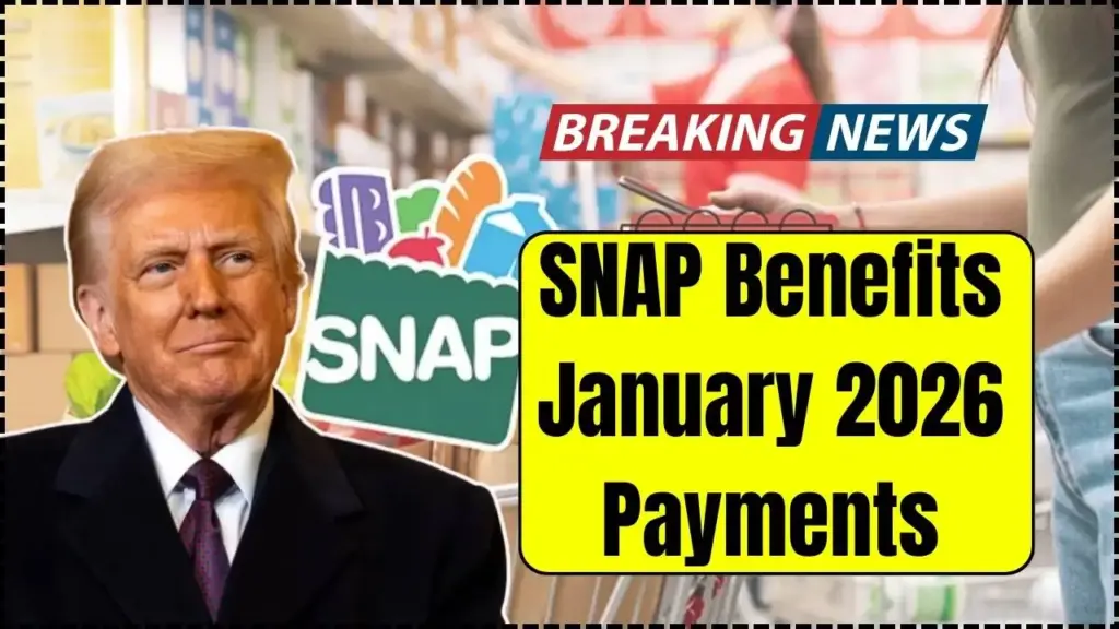 SNAP Benefits January 2026 Payments