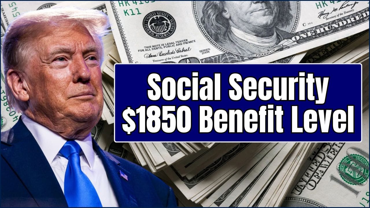 Social Security $1850 Benefit Level