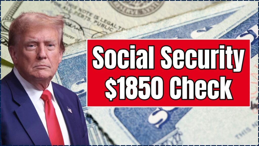 Social Security $1850 Check