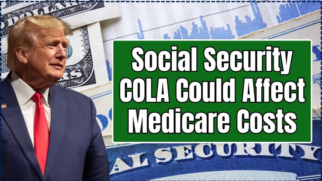 How the Social Security COLA Could Affect Medicare Costs